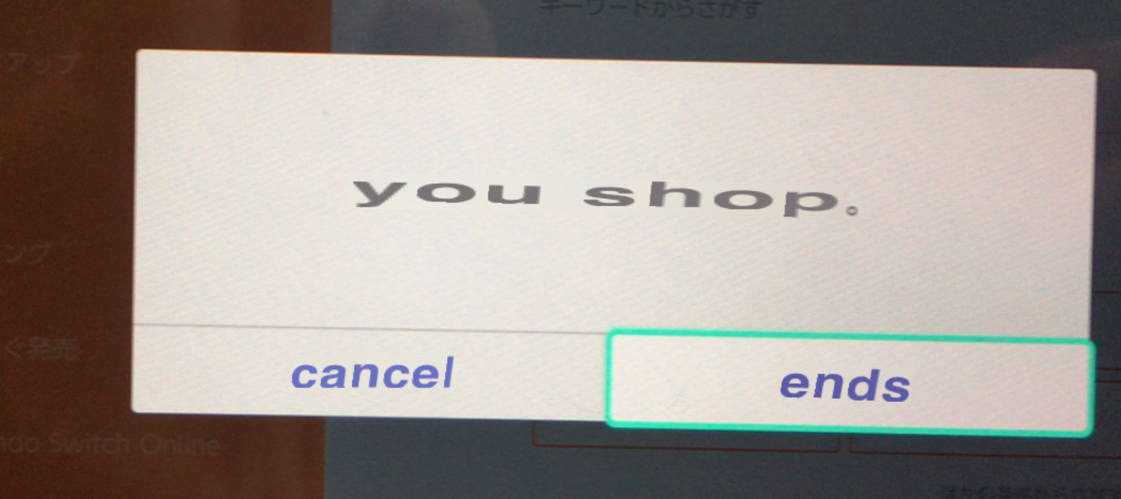 Screenshot showing a Google Translate interpretation of the shop exit confirmation dialog with the right-hand button translated as ends.